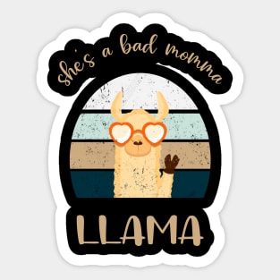 Funny She's A Bad Momma Llama Sticker